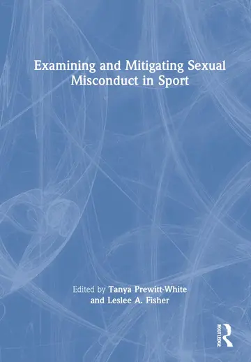 Cover of Examining and Mitigating Sexual Misconduct in Sport