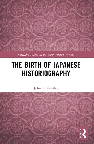 Cover of The Birth of Japanese Historiography