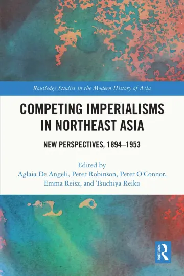 Cover of Competing Imperialisms in Northeast Asia