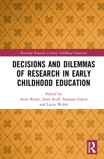 Cover of Decisions and Dilemmas of Research Methods in Early Childhood Education