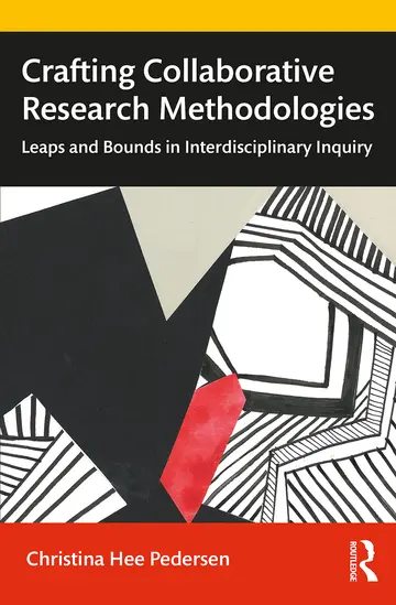 Cover of Crafting Collaborative Research Methodologies
