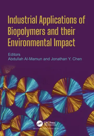 Cover of Industrial Applications of Biopolymers and Their Environmental Impact