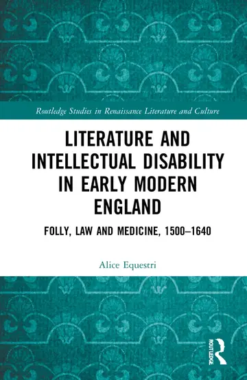 Cover of Literature and Intellectual Disability in Early Modern England