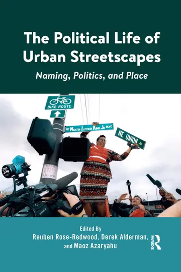 Cover of The Political Life of Urban Streetscapes