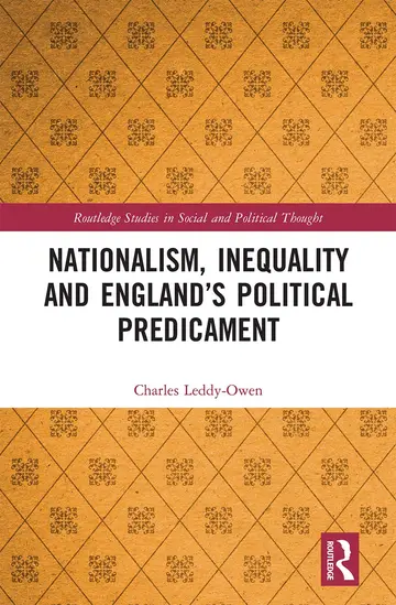 Cover of Nationalism, Inequality and England’s Political Predicament