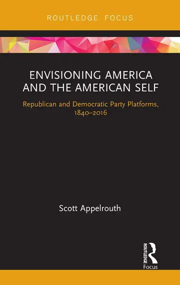 Cover of Envisioning America and the American Self