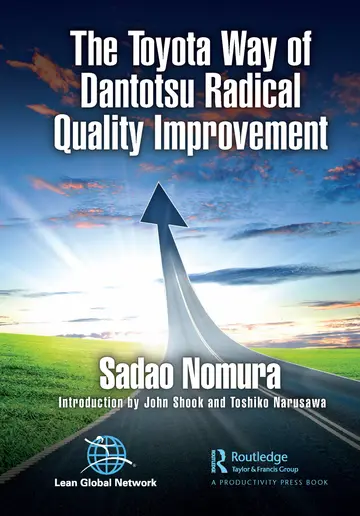 Cover of The Toyota Way of Dantotsu Radical Quality Improvement
