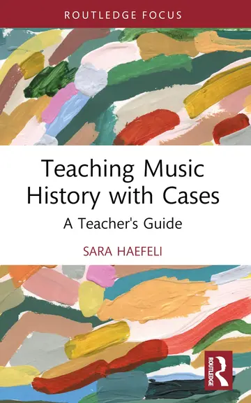 Cover of Teaching Music History with Cases