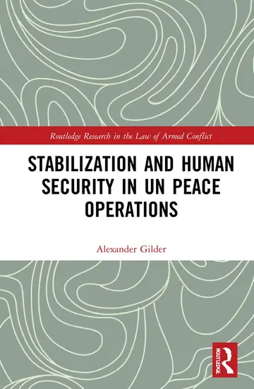 Cover of Stabilization and Human Security in UN Peace Operations