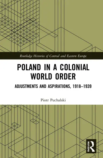Cover of Poland in a Colonial World Order