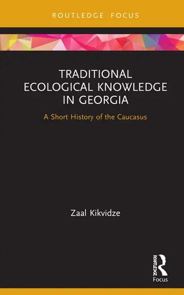 Cover of Traditional Ecological Knowledge in Georgia