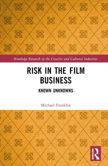 Cover of Risk in the Film Business