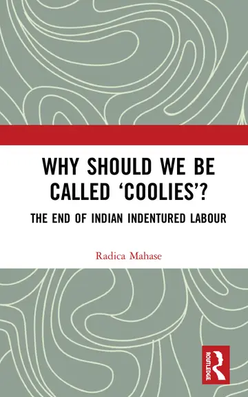 Cover of Why Should We Be Called ‘Coolies’?