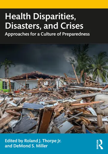 Cover of Health Disparities, Disasters, and Crises