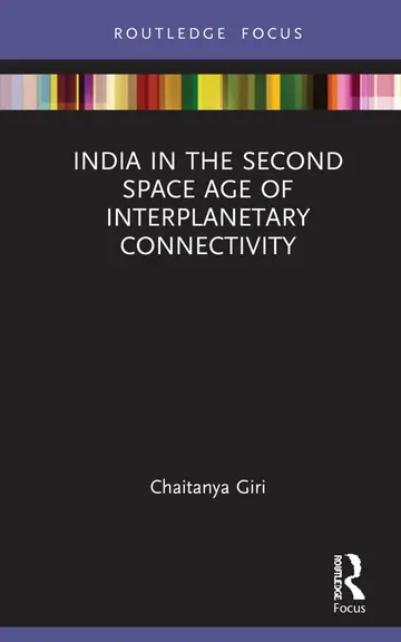 Cover of India in the Second Space Age of Interplanetary Connectivity
