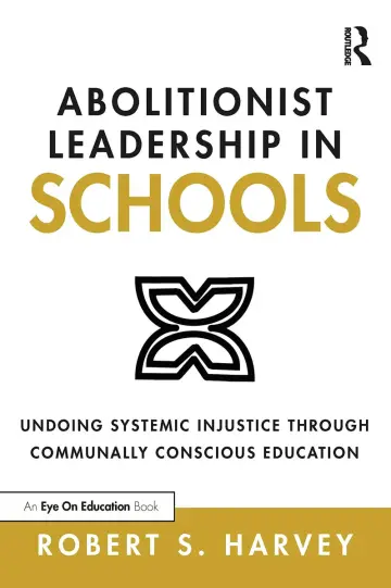 Cover of Abolitionist Leadership in Schools