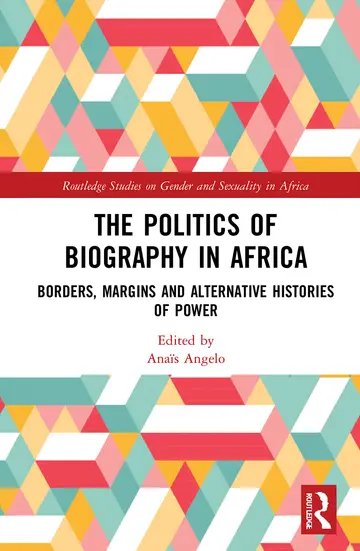 Cover of The Politics of Biography in Africa