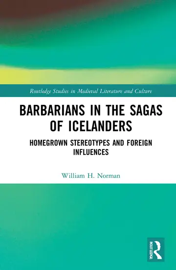 Cover of Barbarians in the Sagas of Icelanders