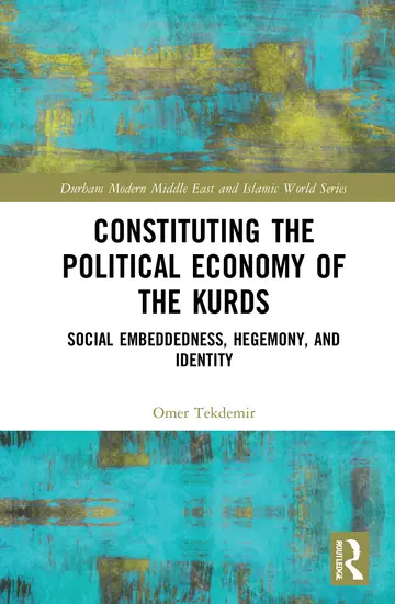 Cover of Constituting the Political Economy of the Kurds