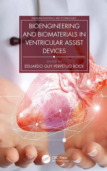 Cover of Bioengineering and Biomaterials in Ventricular Assist Devices