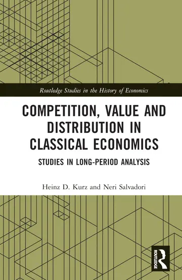Cover of Competition, Value and Distribution in Classical Economics