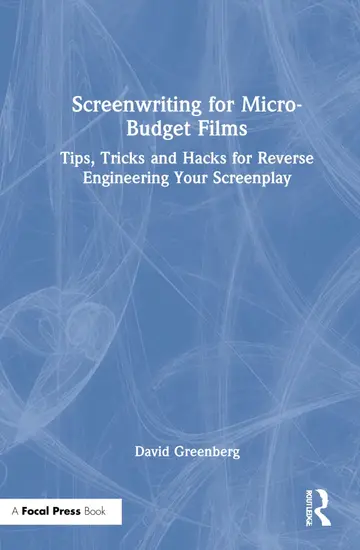Cover of Screenwriting for Micro-Budget Films