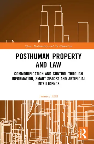 Cover of Posthuman Property and Law