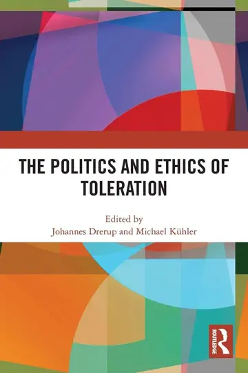 Cover of The Politics and Ethics of Toleration