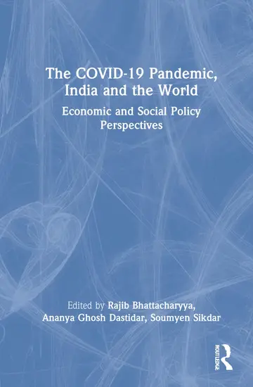 Cover of The Covid-19 Pandemic, India and the World