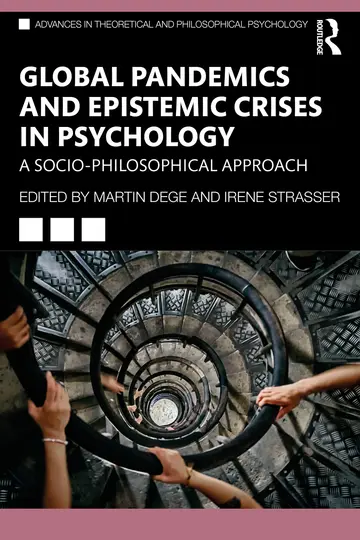 Cover of Global Pandemics and Epistemic Crises in Psychology