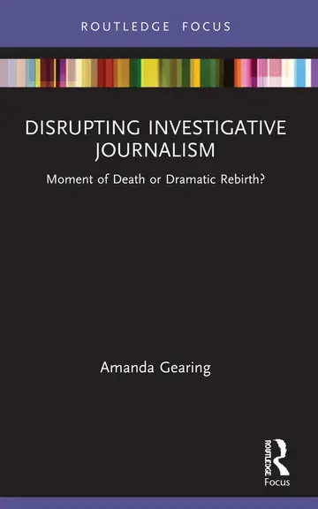 Cover of Disrupting Investigative Journalism
