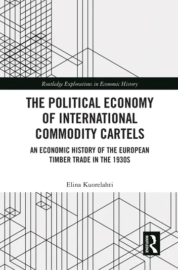 Cover of The Political Economy of International Commodity Cartels