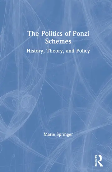 Cover of The Politics of Ponzi Schemes