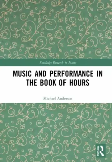 Cover of Music and Performance in the Book of Hours
