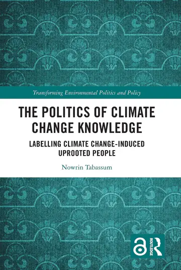 Cover of The Politics of Climate Change Knowledge