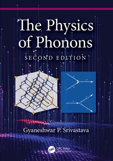 Cover of The Physics of Phonons