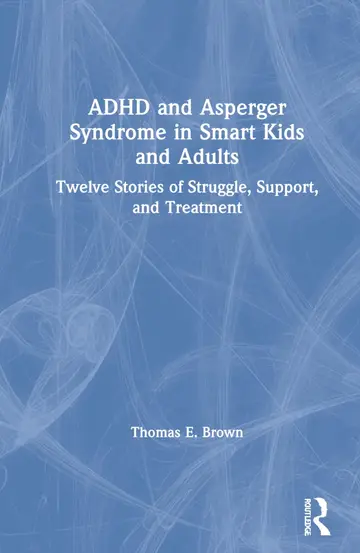 Cover of ADHD and Asperger Syndrome in Smart Kids and Adults