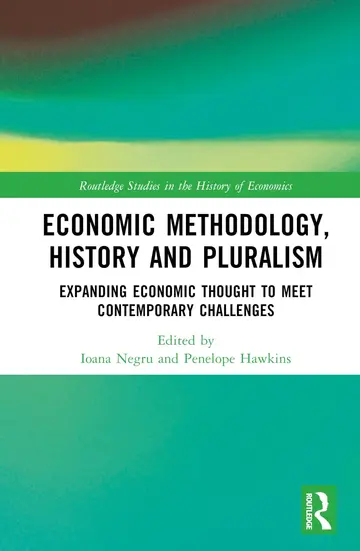 Cover of Economic Methodology, History and Pluralism