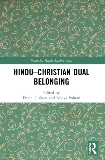 Cover of Hindu–Christian Dual Belonging