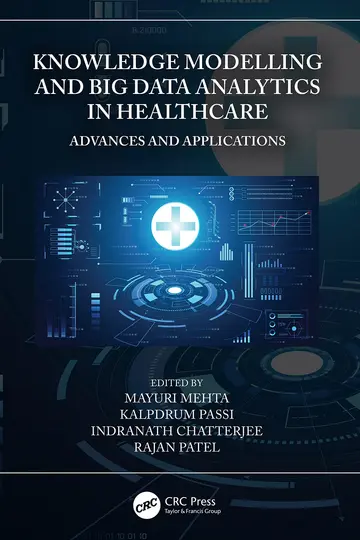 Cover of Knowledge Modelling and Big Data Analytics in Healthcare