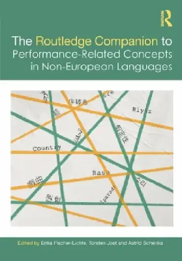 Cover of The Routledge Companion to Performance-Related Concepts in Non-European Languages