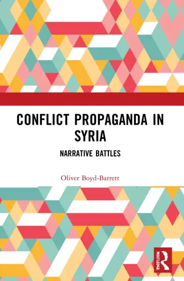 Cover of Conflict Propaganda in Syria