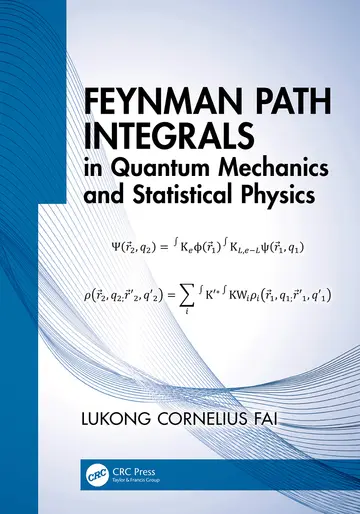 Cover of Feynman Path Integrals in Quantum Mechanics and Statistical Physics