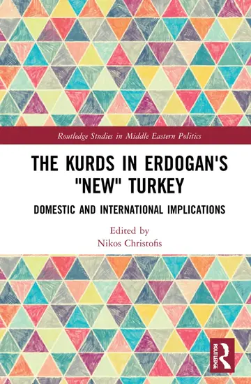 Cover of The Kurds in Erdogan's New Turkey