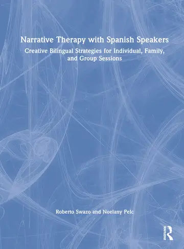Cover of Narrative Therapy with Spanish Speakers