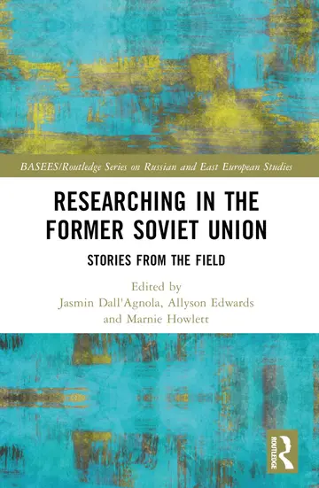 Cover of Researching in the Former Soviet Union
