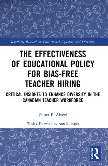Cover of The Effectiveness of Educational Policy for Bias-Free Teacher Hiring