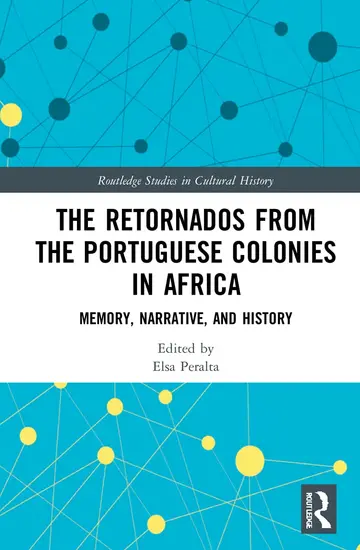 Cover of The Retornados from the Portuguese Colonies in Africa