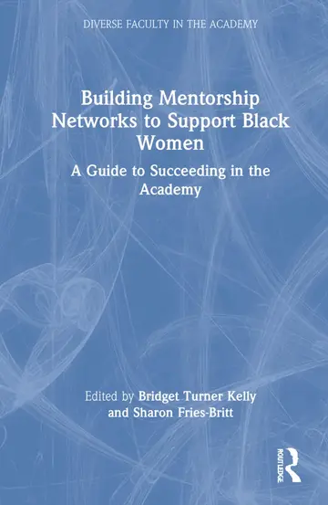 Cover of Building Mentorship Networks to Support Black Women