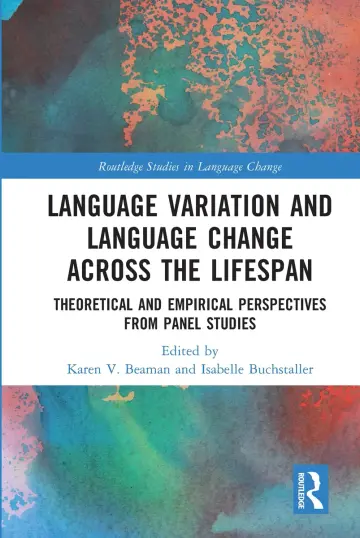 Cover of Language Variation and Language Change Across the Lifespan